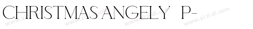 Christmas Angely   P字体转换